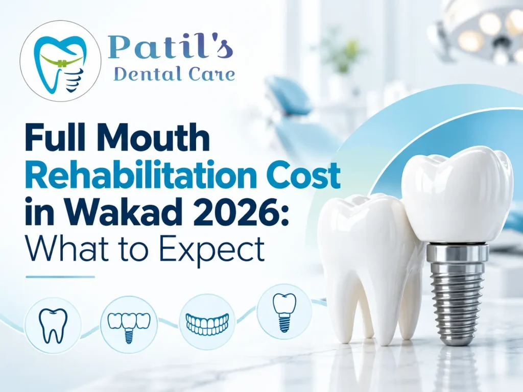 full mouth rehabilitation cost Wakad